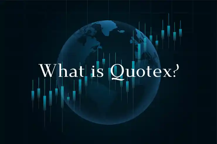 What is Quotex?